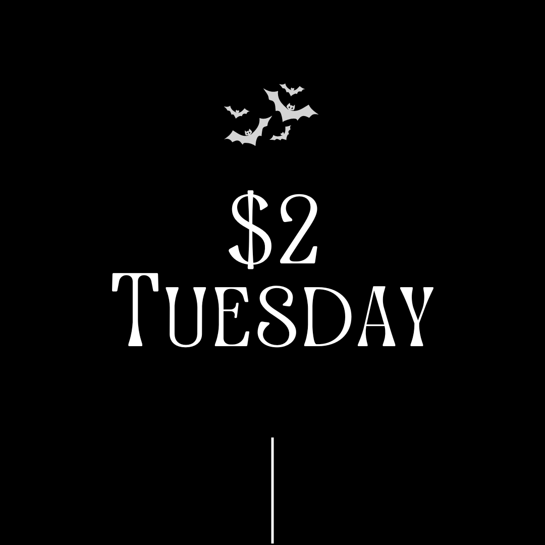 $2 Tuesday