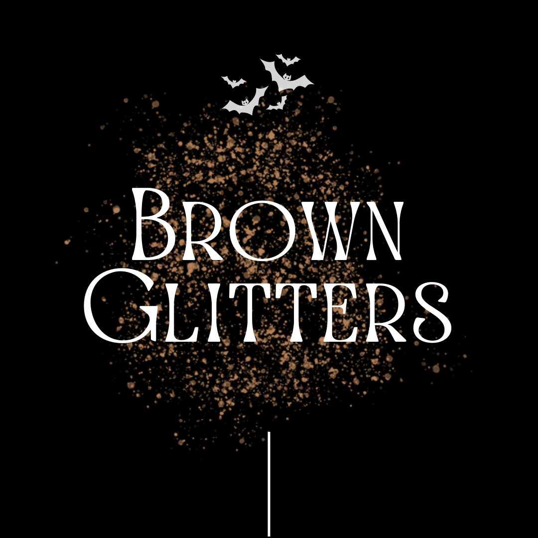 Brown Glitters