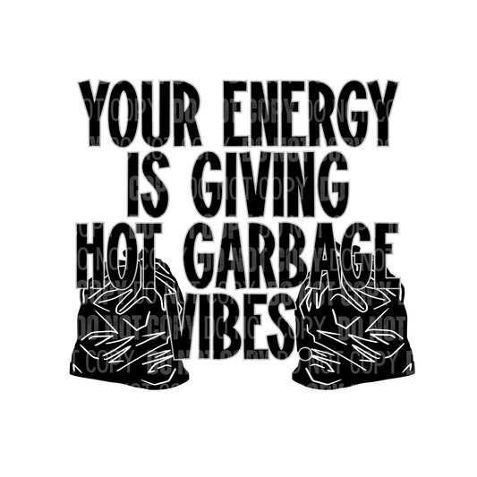 Hot garbage vibes - Decal