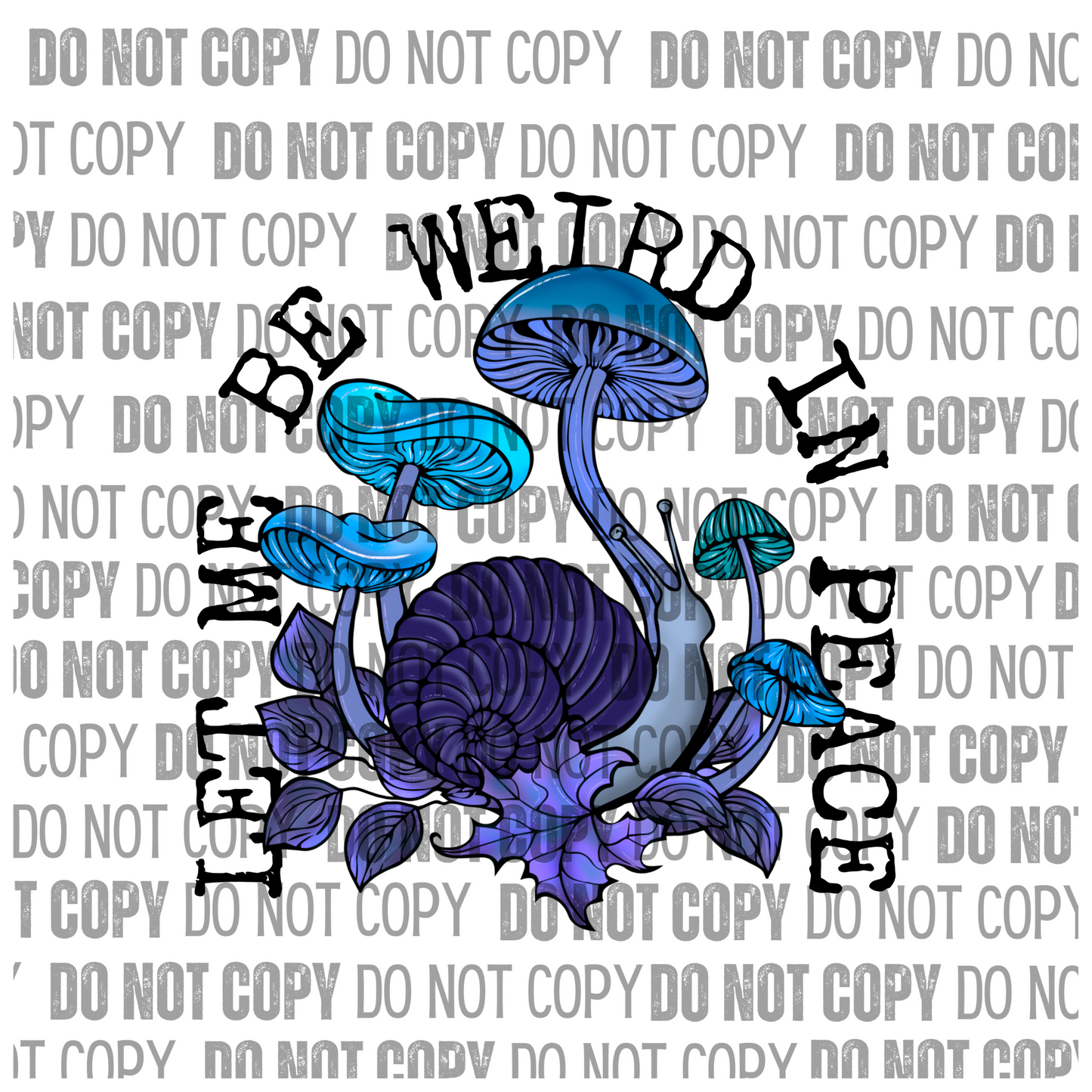 Let me be weird - Decal