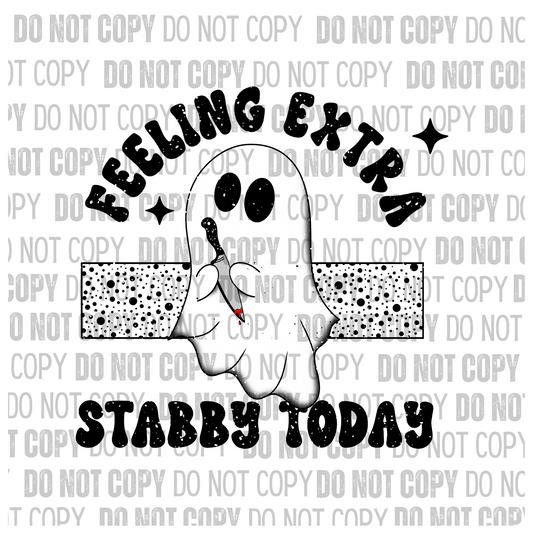 Feeling Extra Stabby - Decal