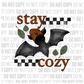 Stay Cozy - Decal