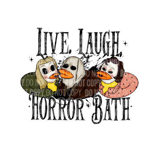 Live Laugh Horror Bath - Decal