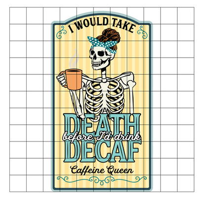 Death Before Decaf - White Vinyl Decal