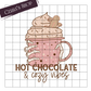 Hot Chocolate Cozy Vibes -Decal