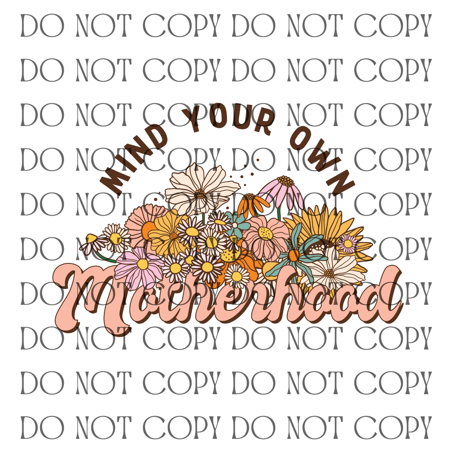 Mind Your Own Motherhood - Decal