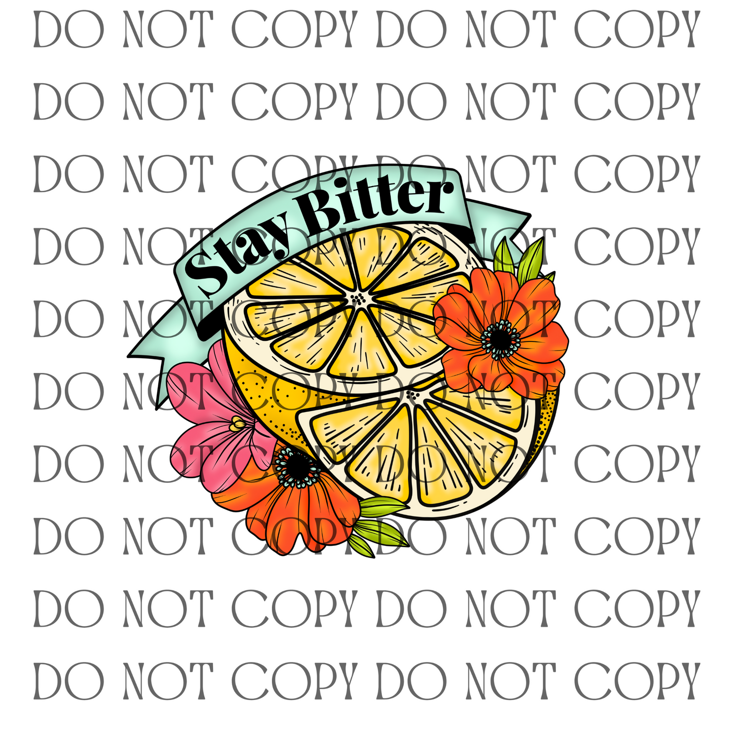 Stay Bitter - Decal