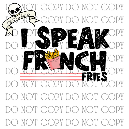 I Speak French Fries -Decal